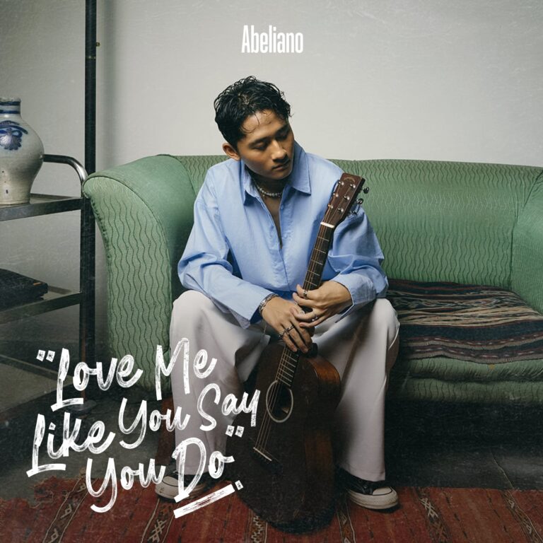 Abeliano Rilis Love Me Like You Say You Do dengan Video Musik yang Menawan